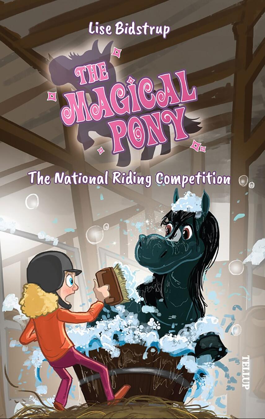 : The Magical Pony #6: The National Riding Competition