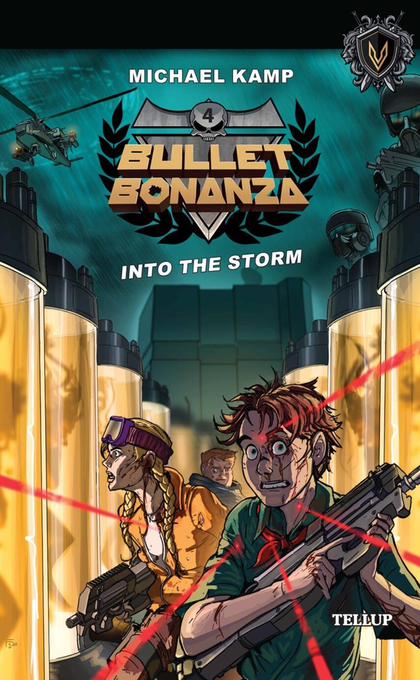 : Bullet Bonanza #4: Into the Storm