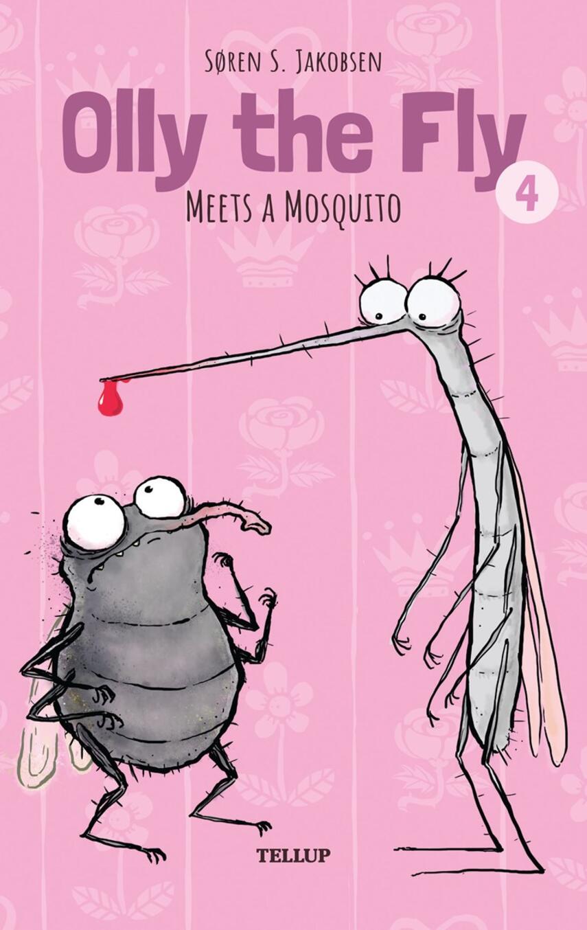 : Olly the Fly #4: Olly the Fly Meets a Mosquito