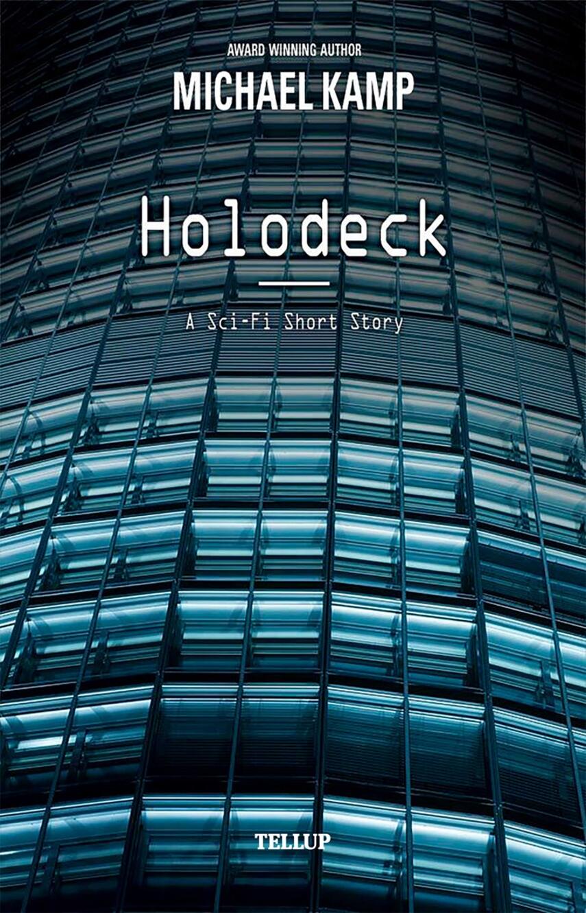 : Holodeck