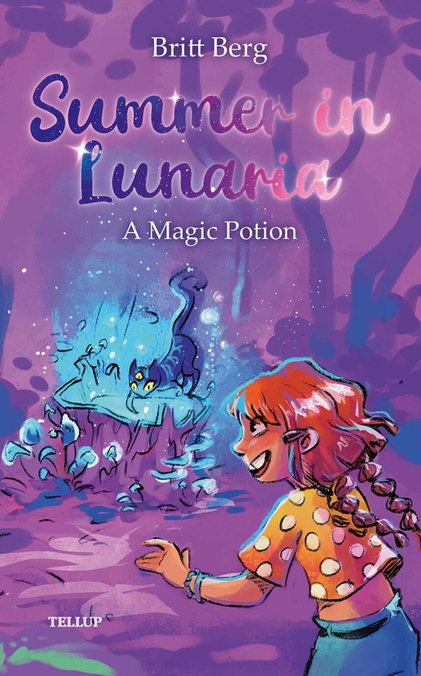 : Summer in Lunaria #1: A Magic Potion