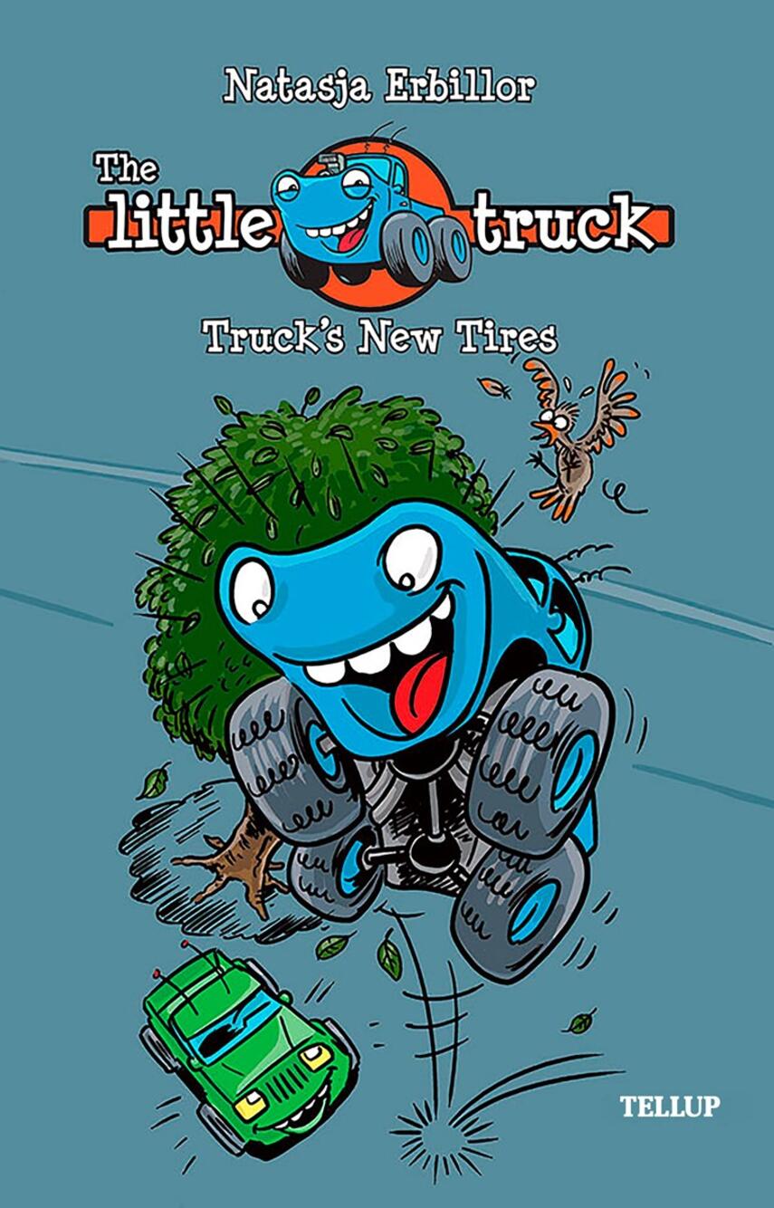 : The Little Truck #2: Truck’s New Tires