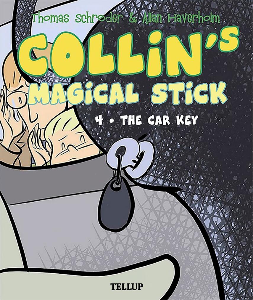 : Collin’s Magical Stick #4: The Car Key