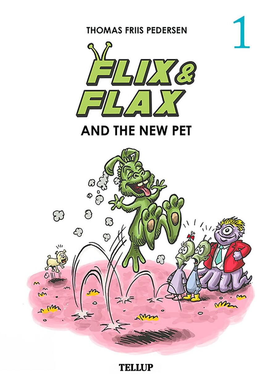 : Flix & Flax #1: Flix & Flax and the New Pet