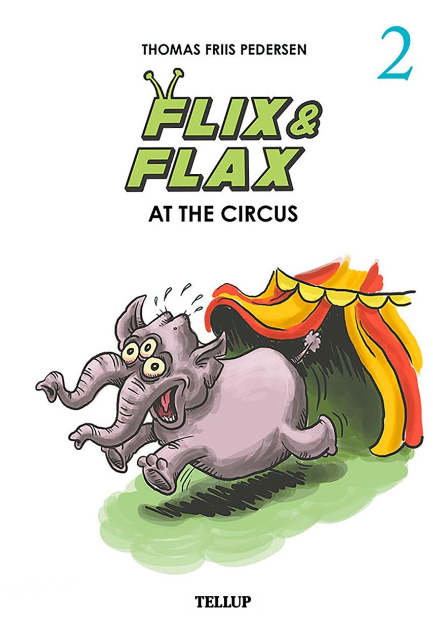 : Flix & Flax #2: Flix & Flax at the Circus