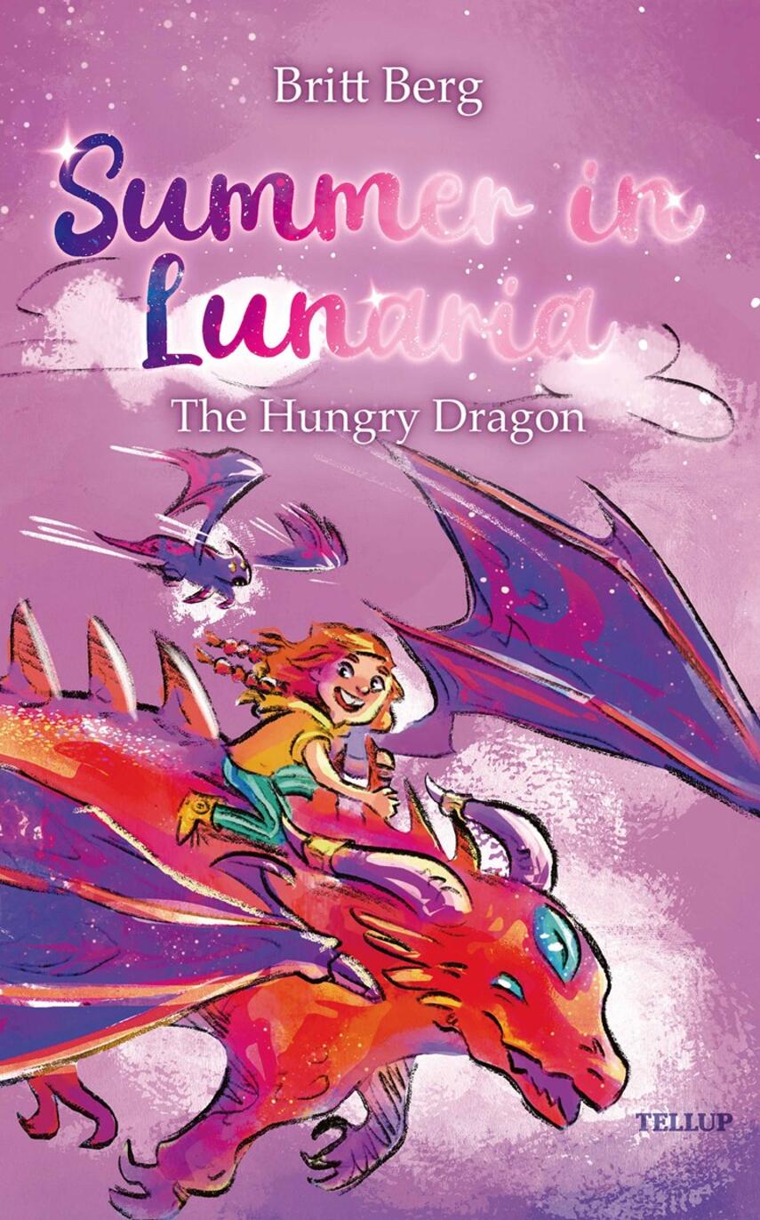 : Summer in Lunaria #3: The Hungry Dragon