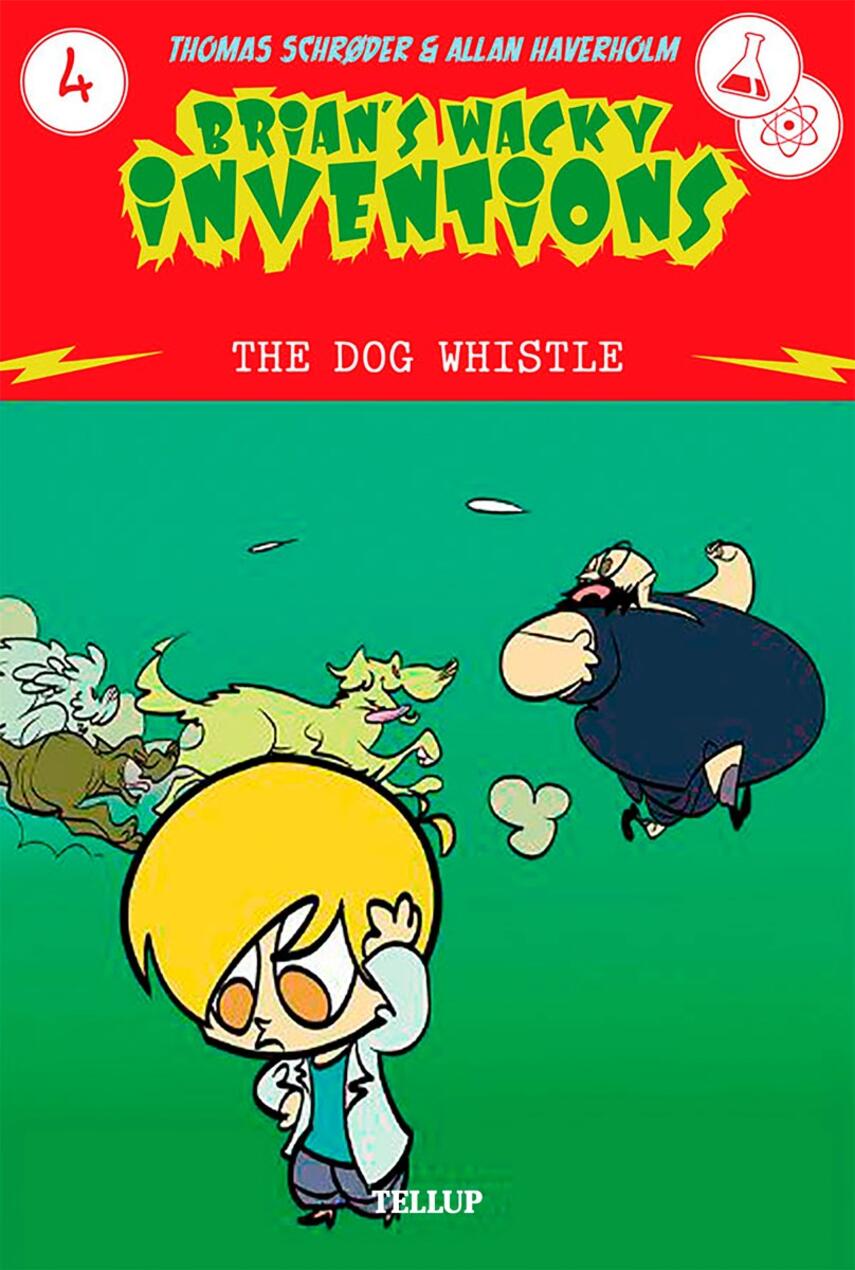 : Brian’s Wacky Inventions #4: The Dog Whistle