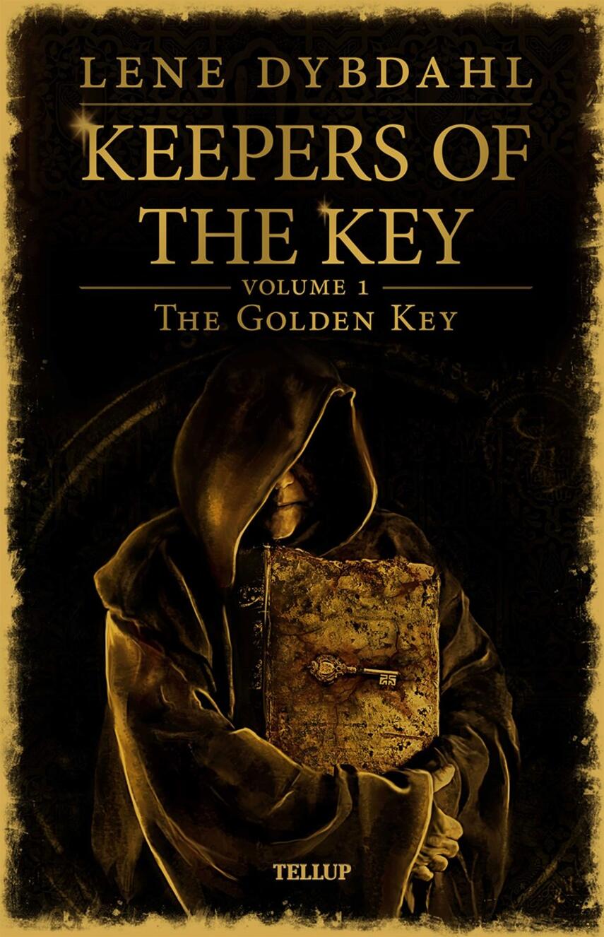 : Keepers of the Key #1: The Golden Key