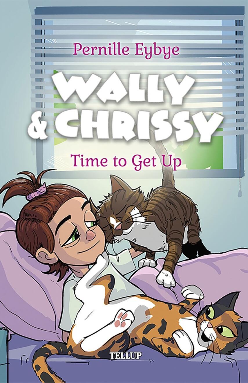 : Wally & Chrissy #3: Time to Get Up