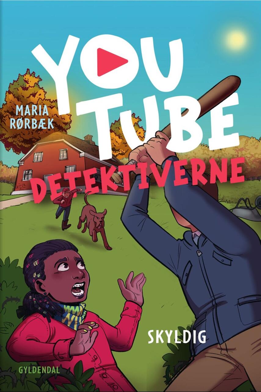Maria Rørbæk: YouTube-detektiverne - skyldig