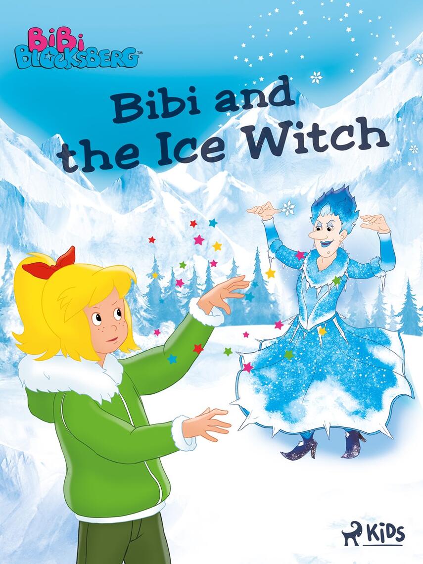 : Bibi Blocksberg - Bibi and the Ice Witch