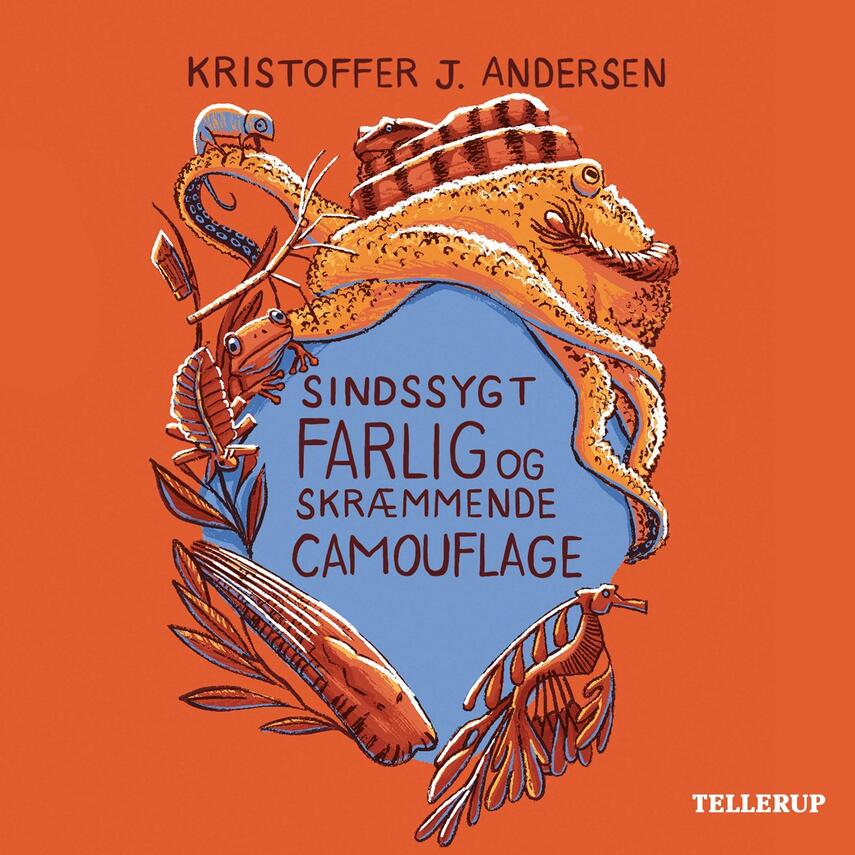 Kristoffer Jacob Andersen: Sindssygt farlig og skræmmende camouflage