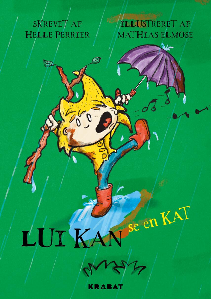 Helle Perrier: Lui kan se en kat