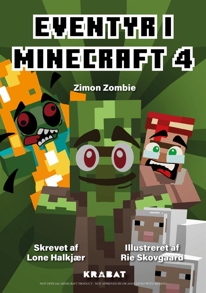 Lone Halkjær: Eventyr i Minecraft - Zimon Zombie