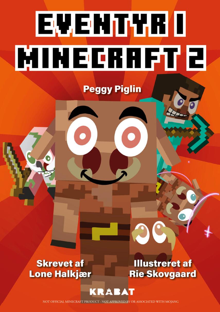 Lone Halkjær: Eventyr i Minecraft - Peggy Piglin