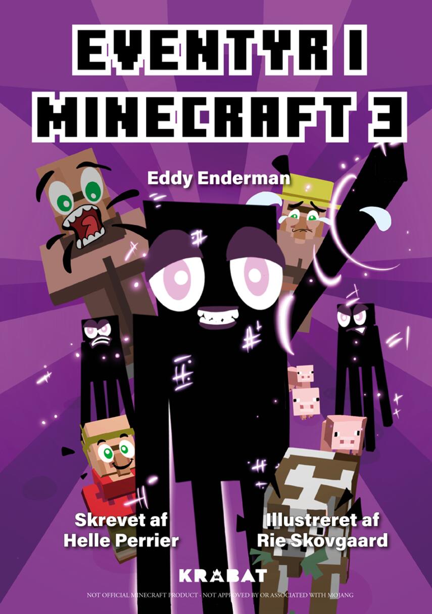 Helle Perrier: Eventyr i Minecraft - Eddy Enderman