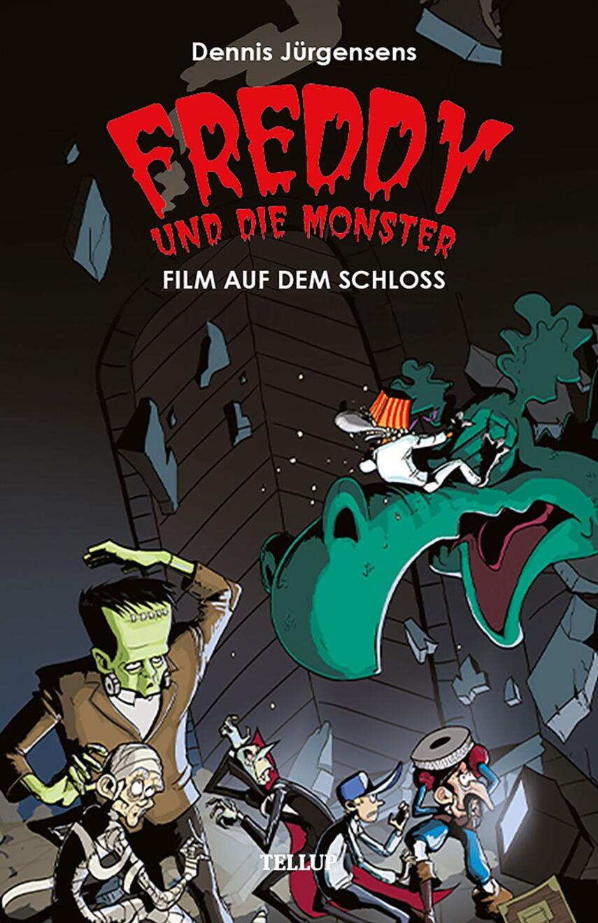 : Freddy und die Monster #2: Film auf dem Schloss