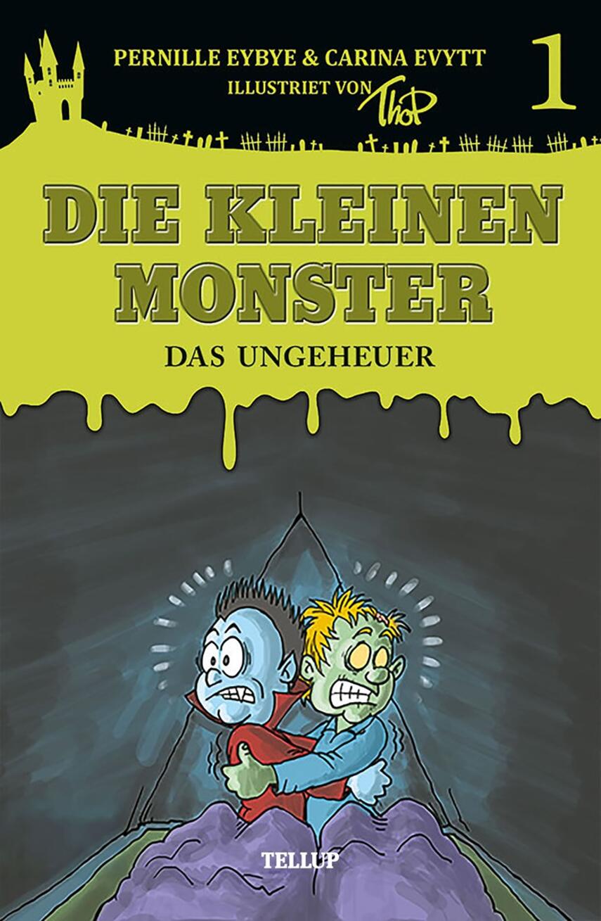 : Die kleine Monster - das Ungeheuer