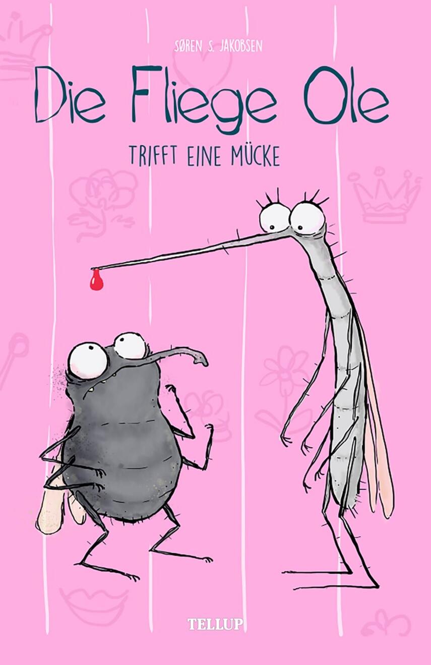 : Die Fliege Ole #4: Die Fliege Ole trifft eine Mücke