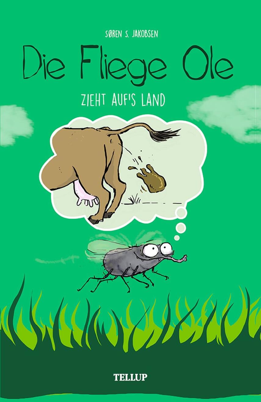 : Die Fliege Ole #5: Die Fliege Ole zieht auf‘s Land