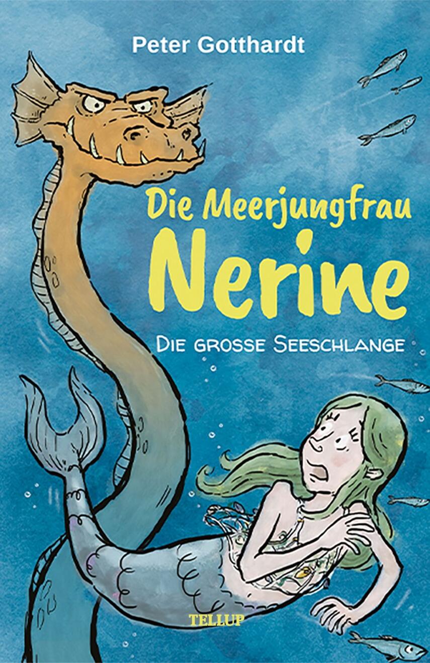 : Die Meerjungfrau Nerine #2: Die große Seeschlange