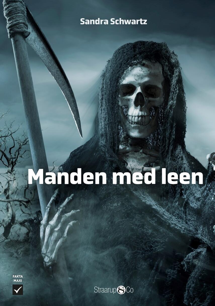 Sandra Schwartz: Manden med leen