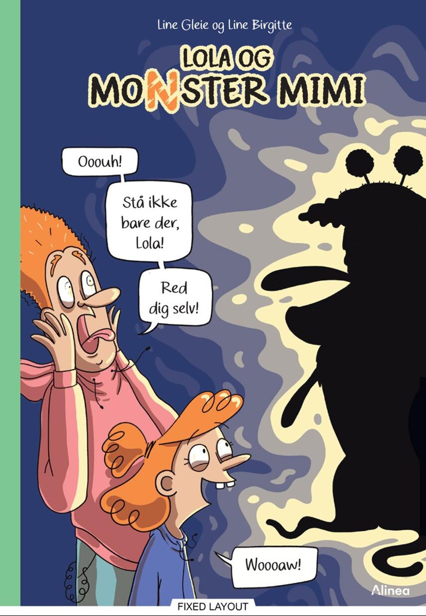 Line Gleie: Lola og Monster Mimi