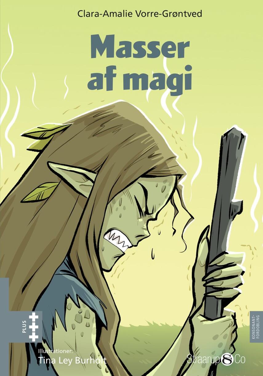 Clara-Amalie Vorre-Grøntved: Masser af magi