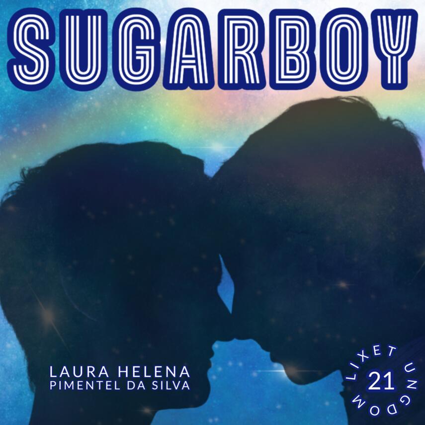 Laura Helena Pimentel da Silva (f. 1994): Sugarboy