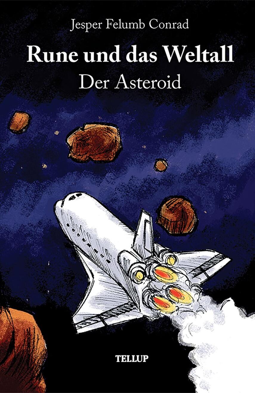: Rune und das Weltall #4: Der Asteroid