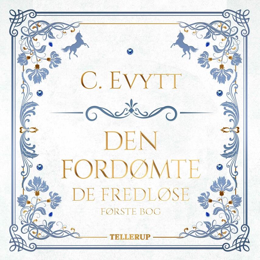 Carina Evytt: Den fordømte