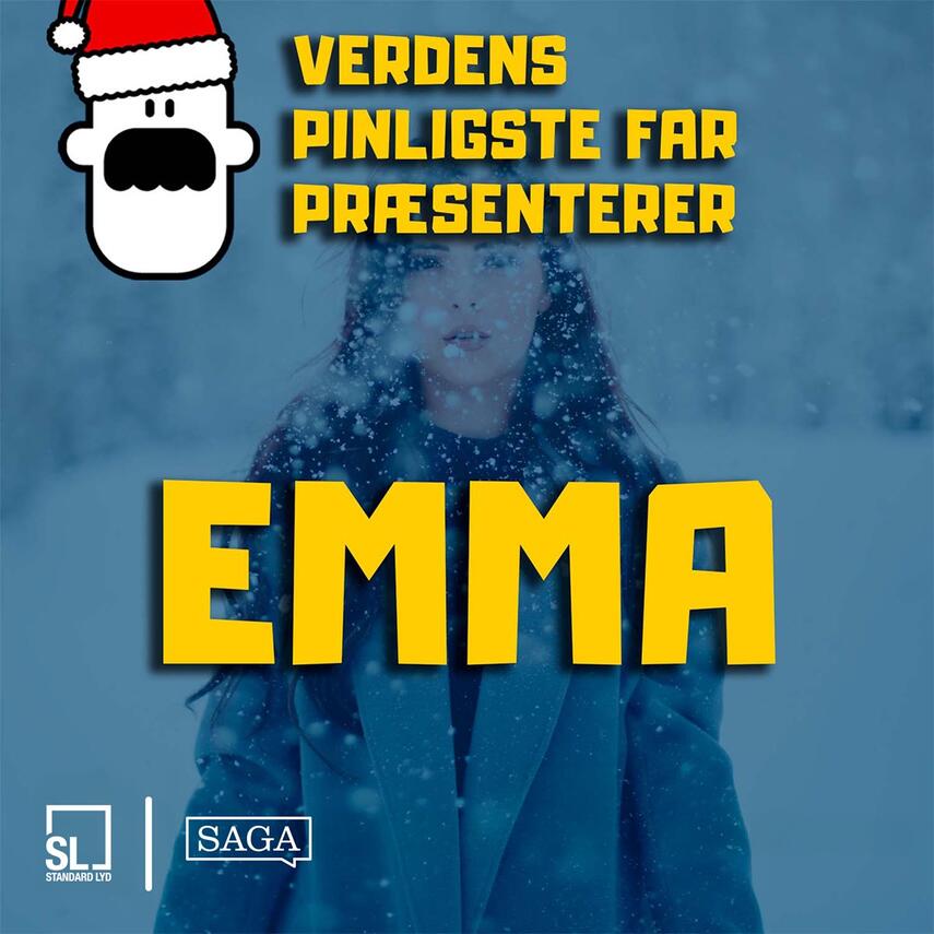 : Verdens Pinligste Far præsenterer "Emma"