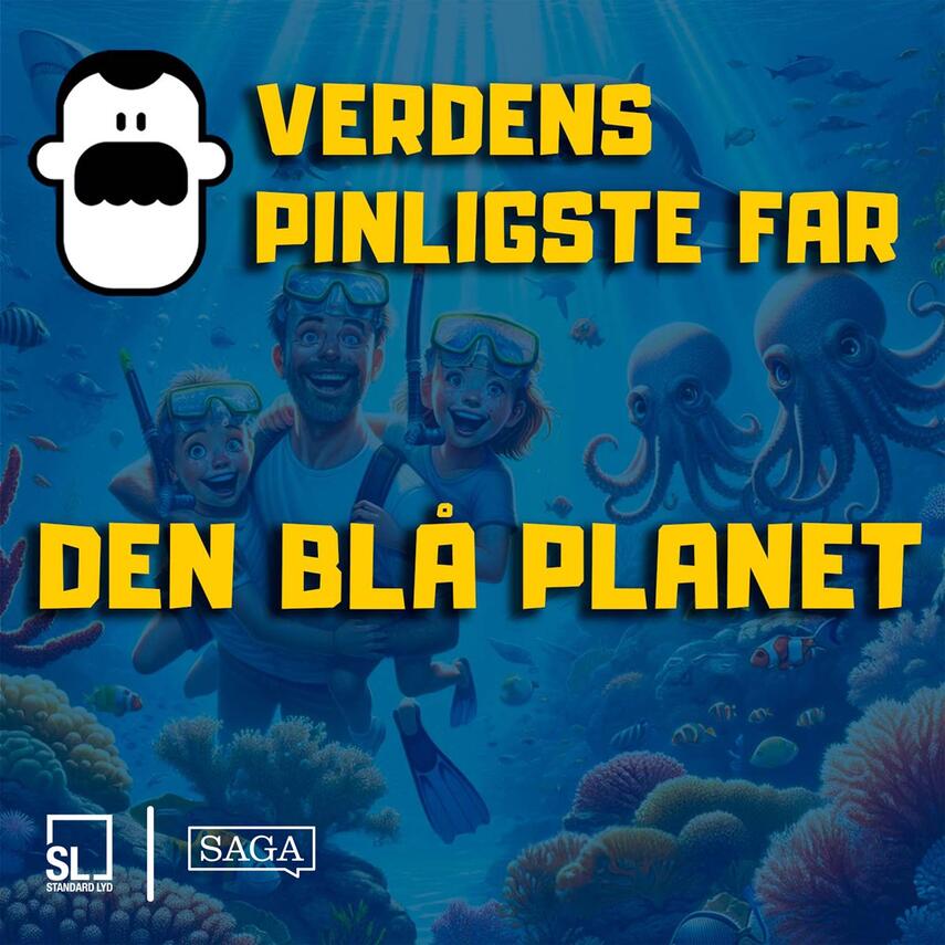 : Verdens Pinligste Far besøger Den Blå Planet