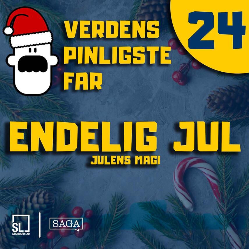 : Verdens Pinligste Far og Julens magi 24 - Endelig jul