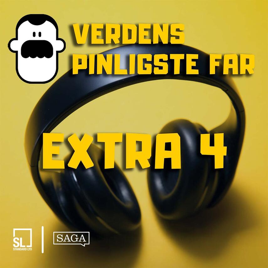 : Verdens Pinligste Far - Extra 4