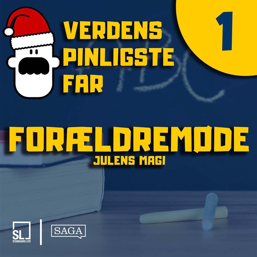 : Verdens Pinligste Far og Julens magi 1 - Forældremøde