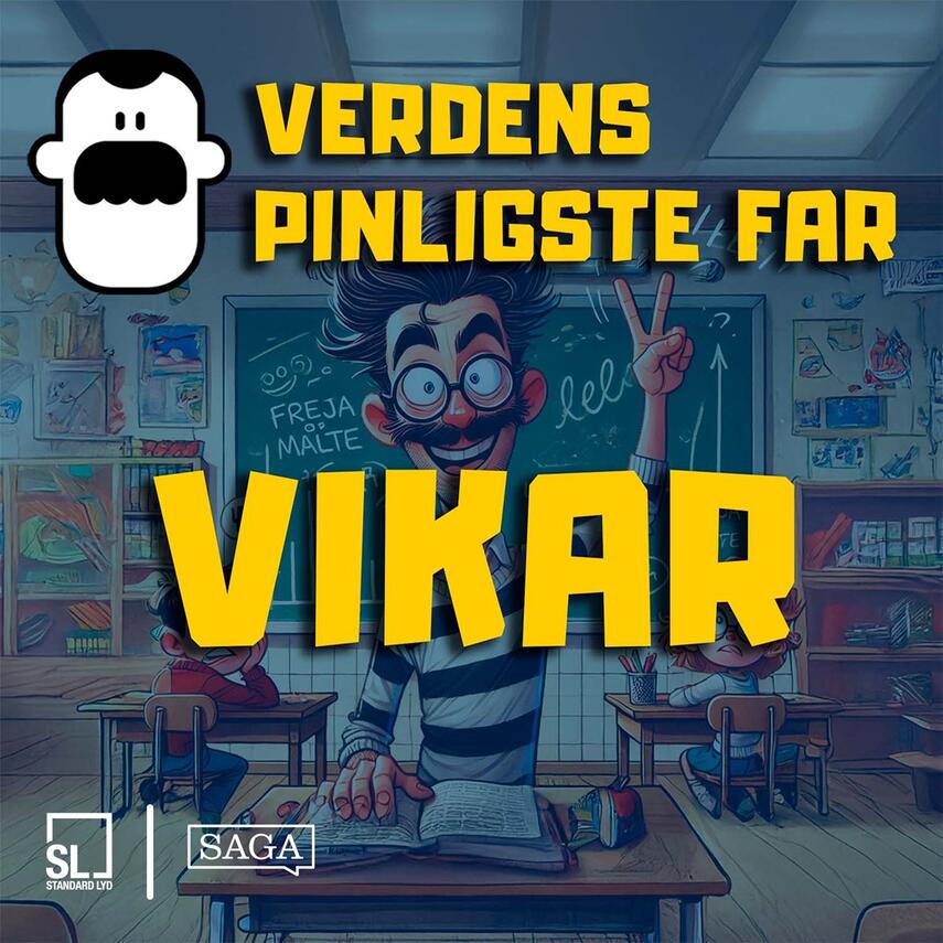 : Verdens Pinligste Far er vikar