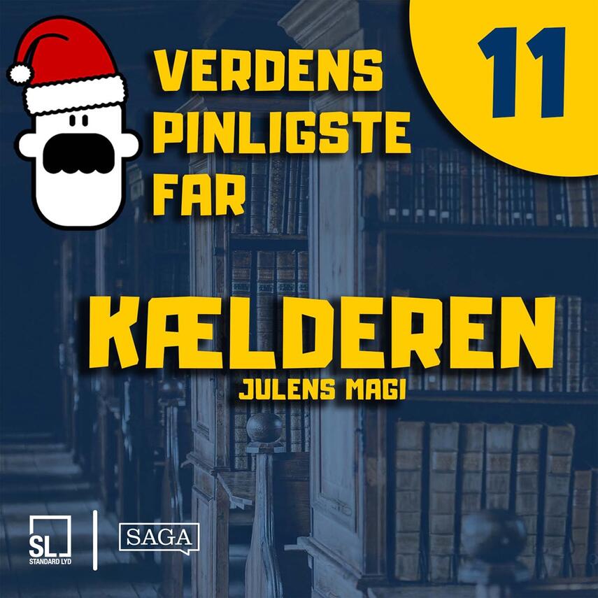 : Verdens Pinligste Far og Julens magi 11 - Kælderen