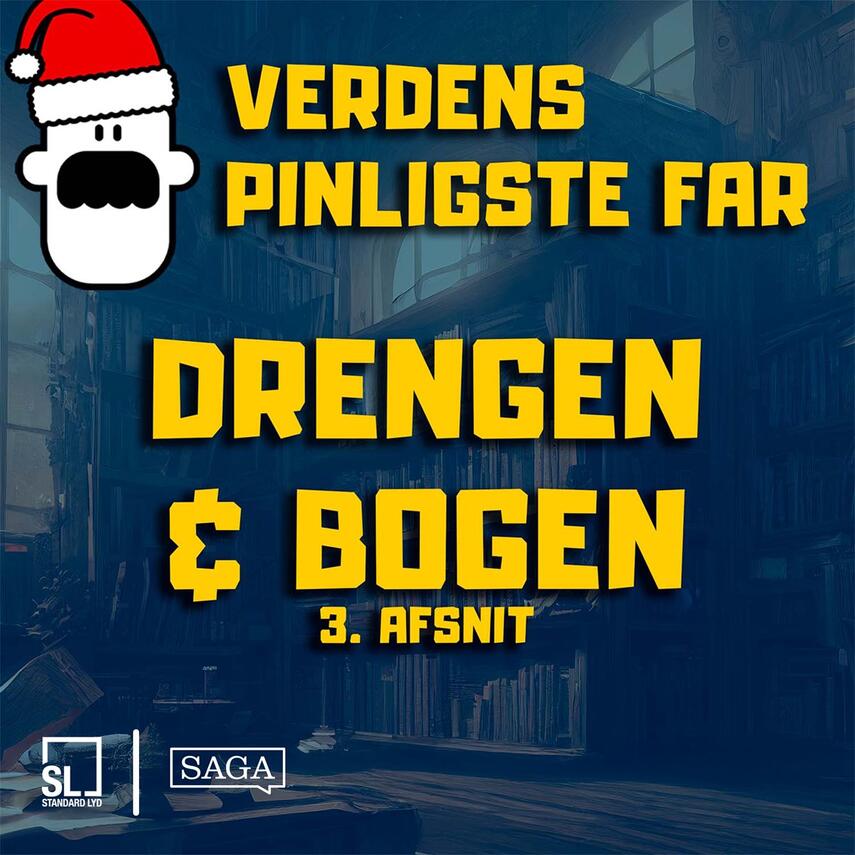 : Verdens Pinligste Far præsenterer "Drengen og bogen" Afsnit 3 af 4