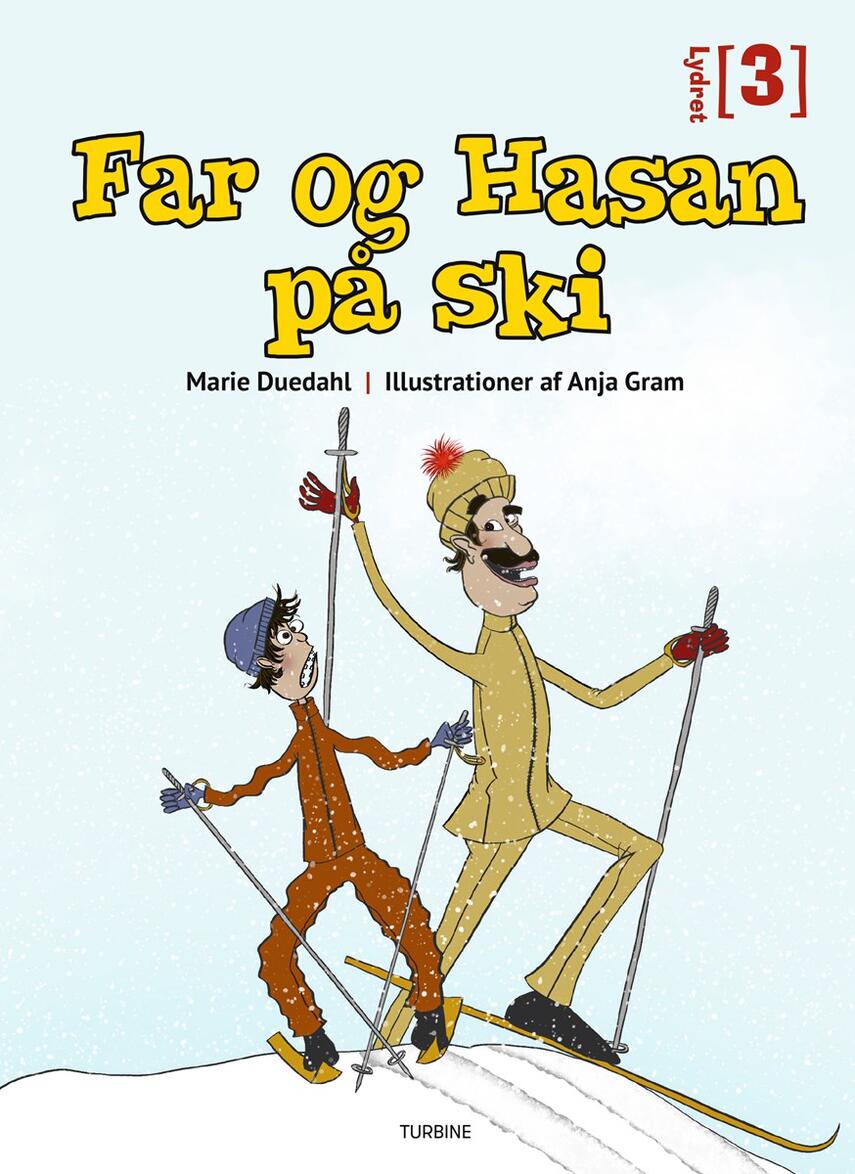Marie Duedahl: Far og Hasan på ski