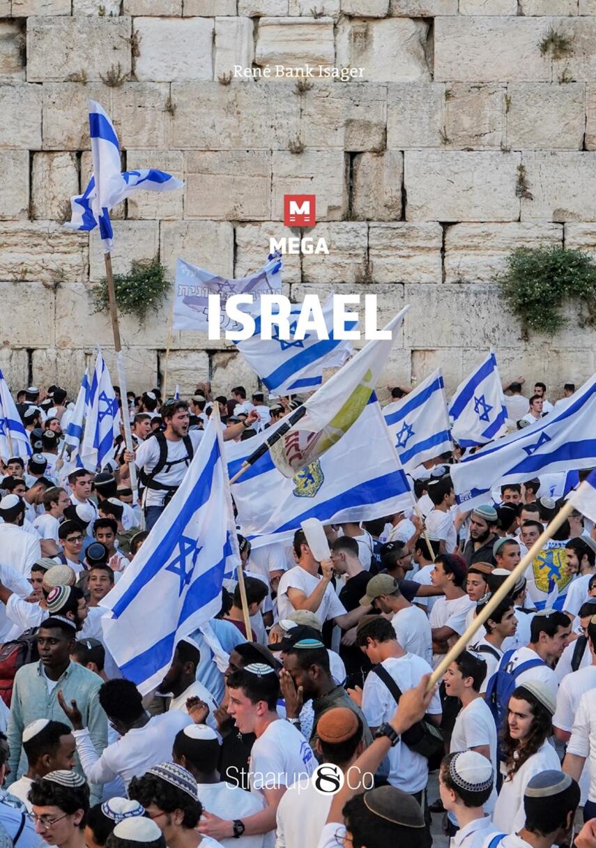 René Bank Isager: Israel