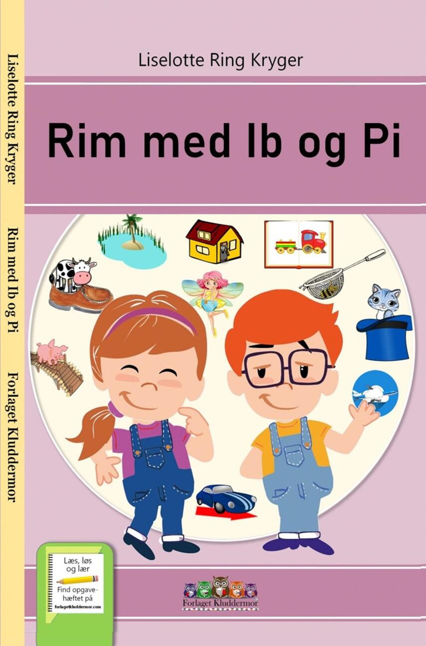Liselotte Ring Kryger: Rim med Ib og Pi