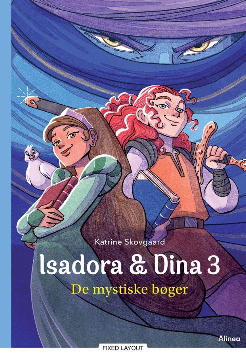 Katrine Skovgaard: Isadora & Dina - de mystiske bøger