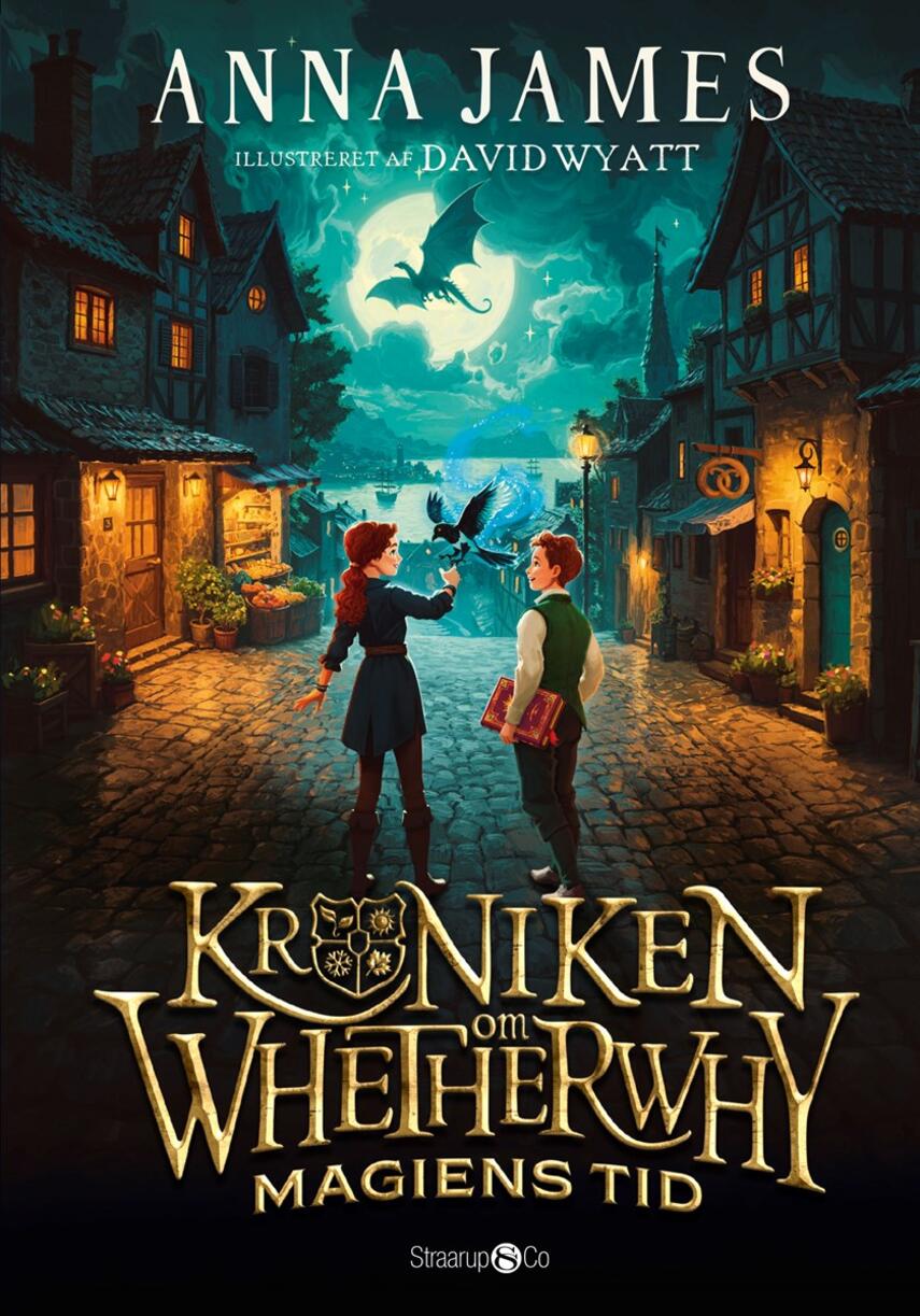 Anna James: Krøniken om Whetherwhy - magiens tid