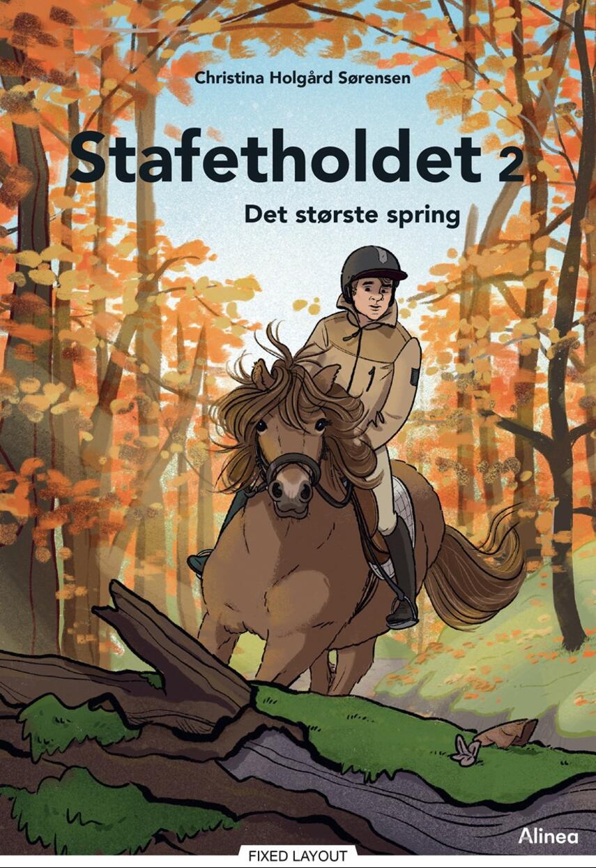 Christina Holgård Sørensen: Stafetholdet - det største spring
