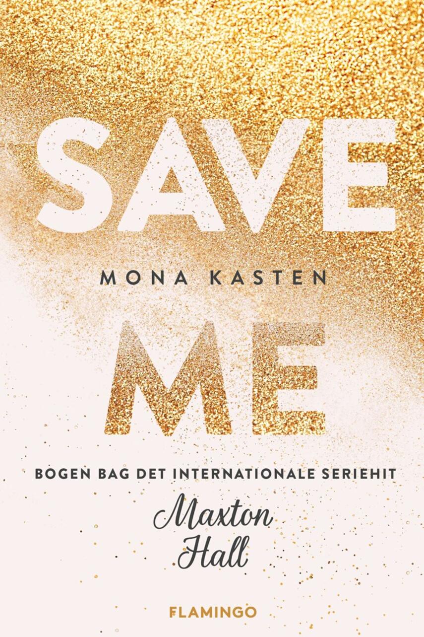 Mona Kasten: Save Me
