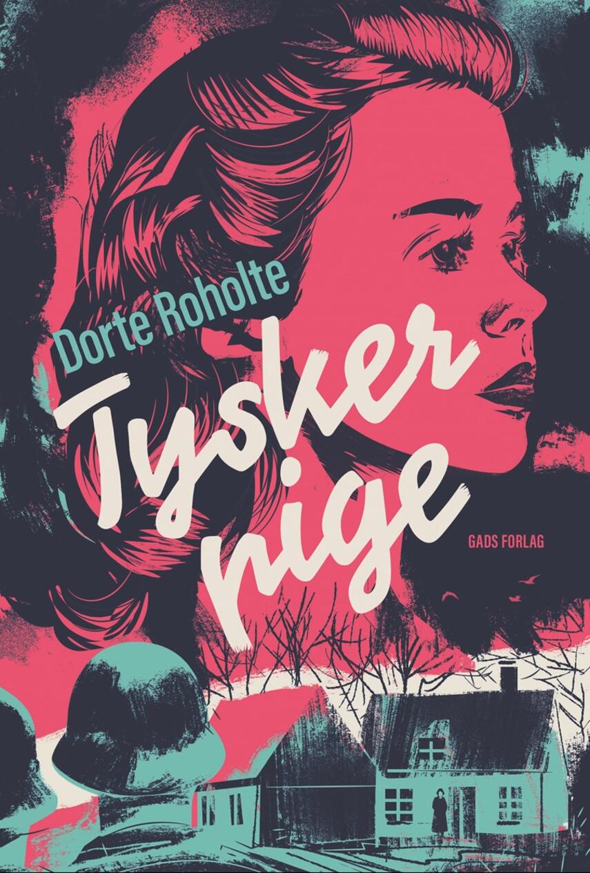 Dorte Roholte: Tyskerpige