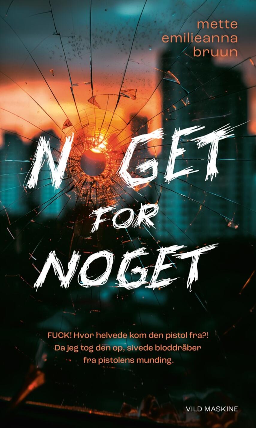 Mette Emilieanna Bruun: Noget for noget