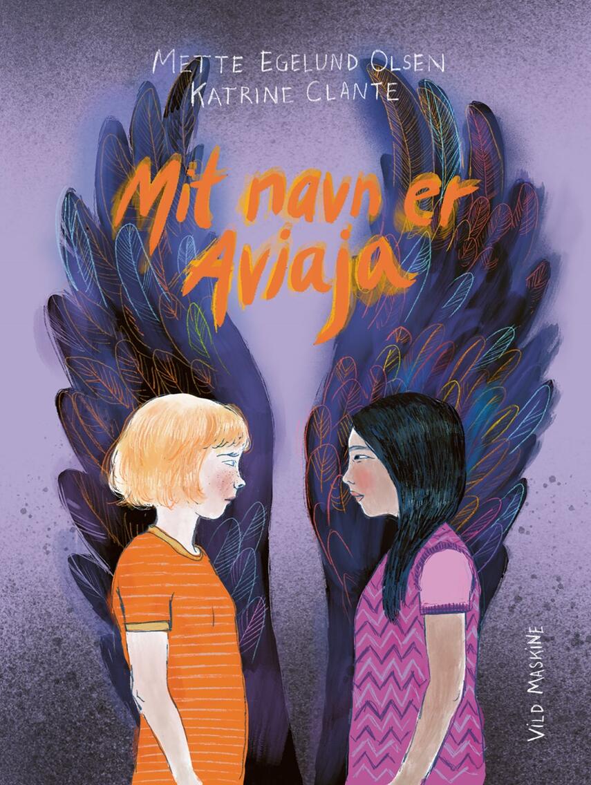 Mette Egelund Olsen: Mit navn er Aviaja