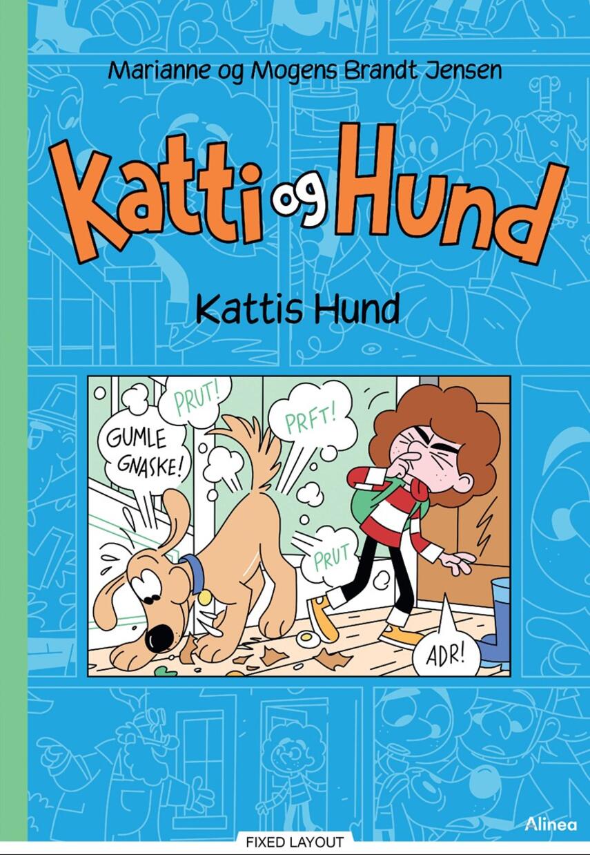 Marianne Brandt Jensen, Mogens Brandt Jensen: Katti og Hund - Kattis hund